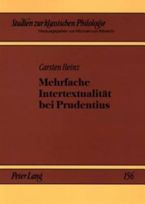 Mehrfache Intertextualitaet Bei Prudentius