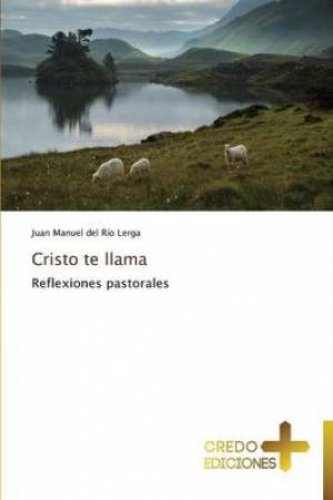 Cristo Te Llama