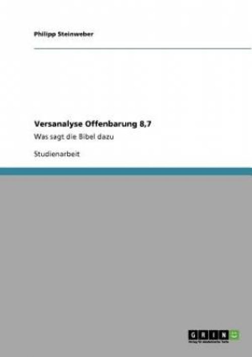 Versanalyse Offenbarung 8,7