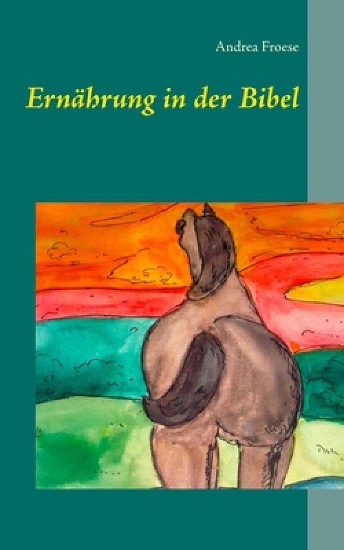 Ernahrung In Der Bibel