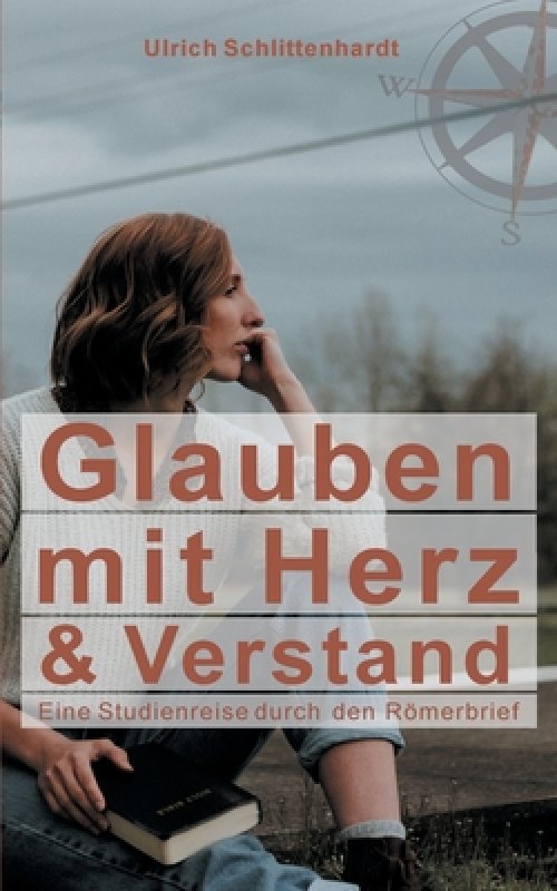 Glauben Mit Herz Und Verstand