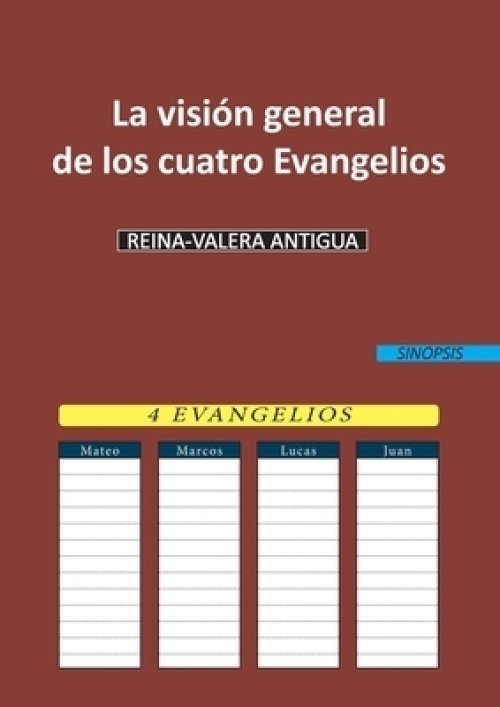 Vision General De Los Cuatro Evangelios