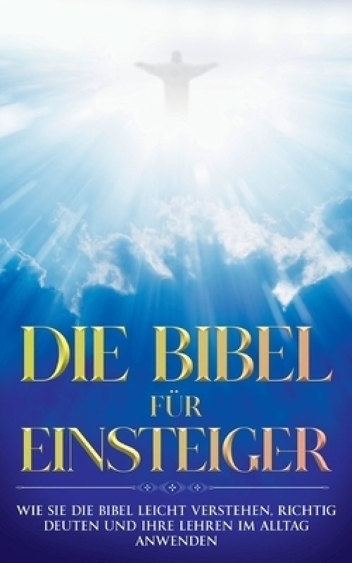 Bibel Fur Einsteiger