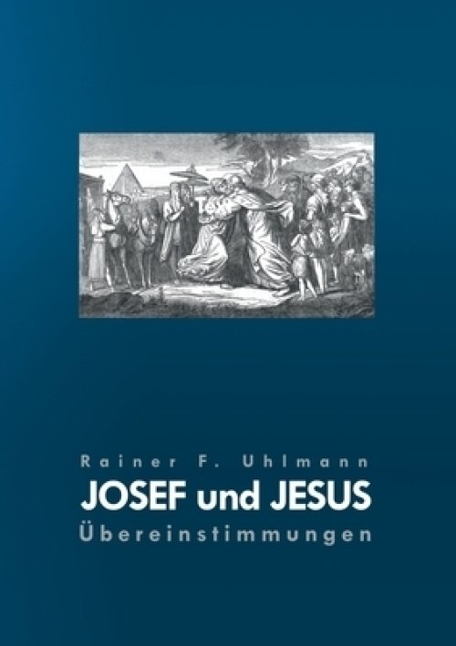 Josef Und Jesus