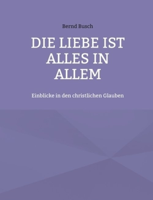 Liebe Ist Alles In Allem