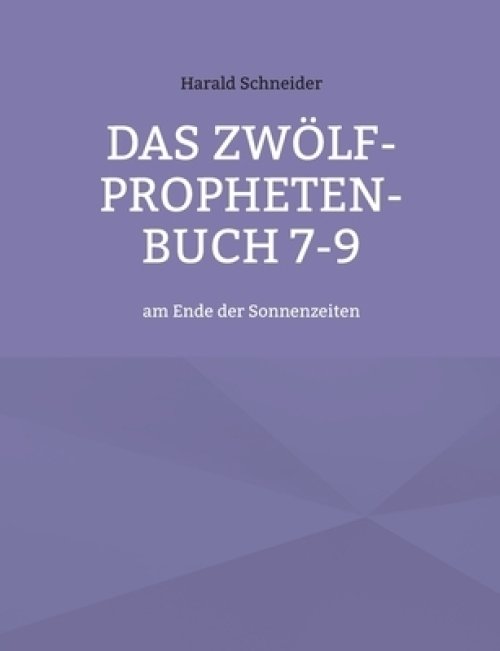 Zwoelf-propheten-buch 7-9