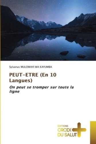 Peut-etre (en 10 Langues)