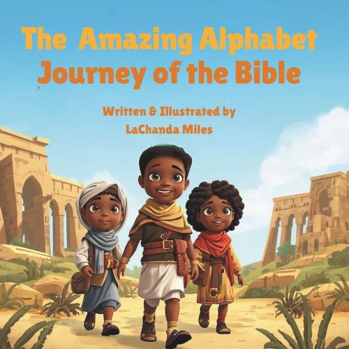 The Amazing Alphabet Journey of the Bible