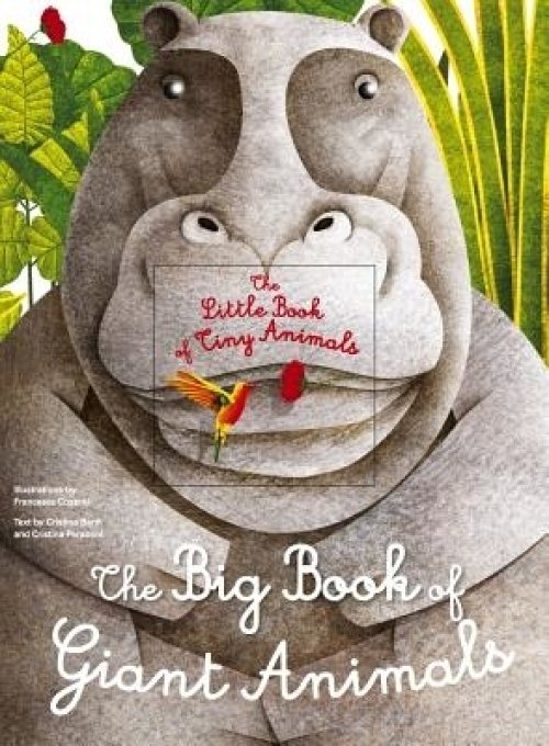 BIG BOOK OF GIANT ANIMALS; THE LITT
