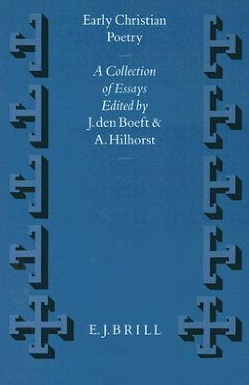 Early Christian Poetry: A Collection of Essays