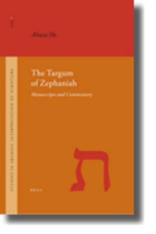 The Targum of Zephaniah: Manuscripts and Commentary