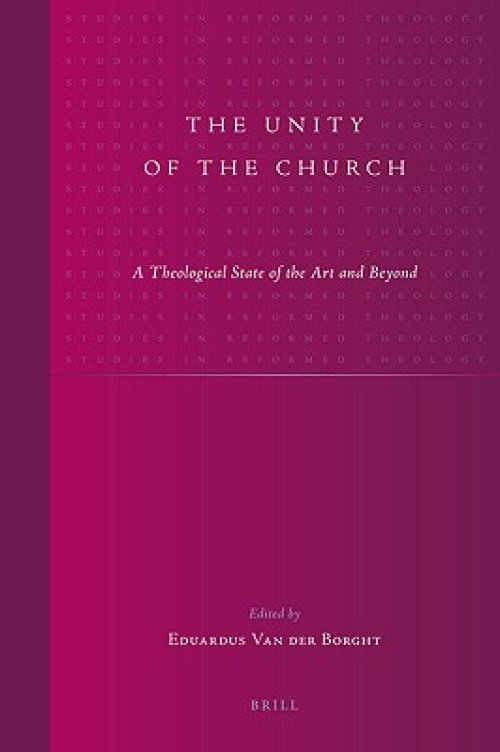 The Unity of the Church: A Theological State of the Art and Beyond