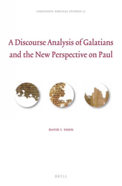 A Discourse Analysis of Galatians and the New Perspective on Paul