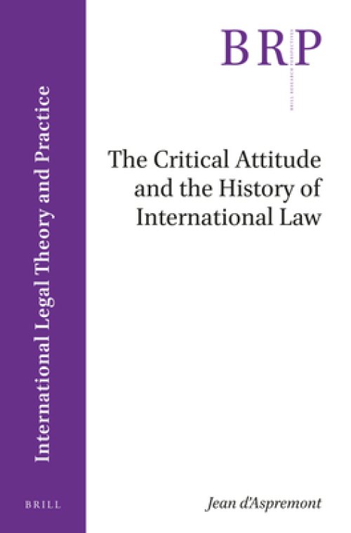 The Critical Attitude and the History of International Law