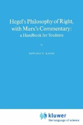 Hegel's Philosophy of Right, with Marx's Commentary