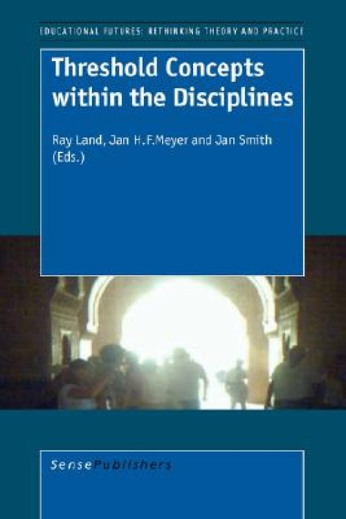Threshold Concepts Within the Disciplines