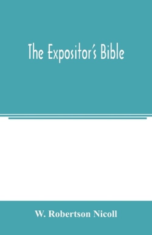 The Expositor's Bible
