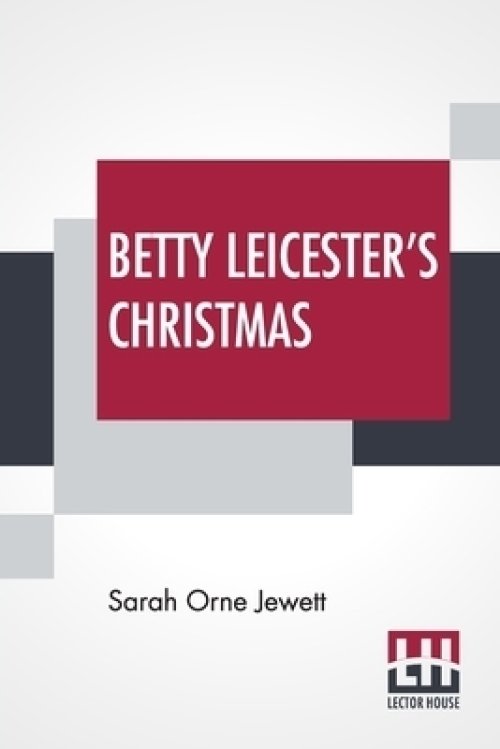 Betty Leicester\'s Christmas