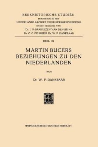 Martin Bucers Beziehungen Zu Den Niederlanden