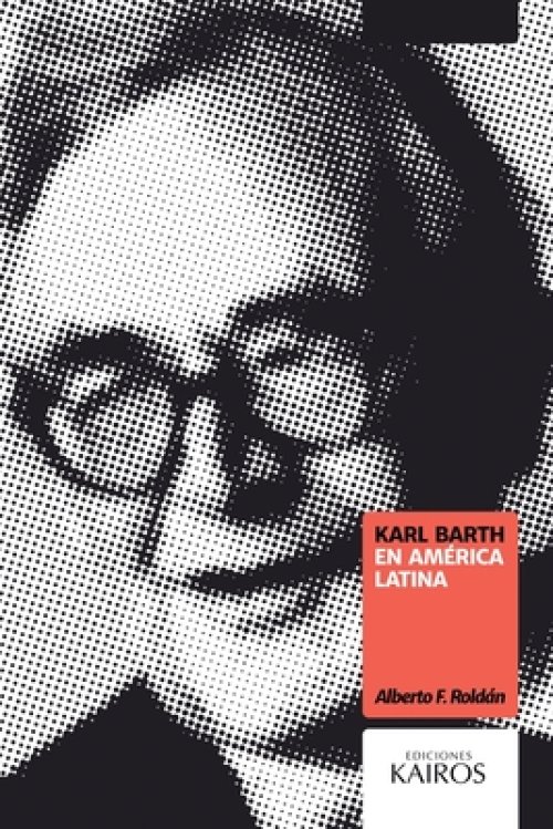 Karl Barth En America Latina