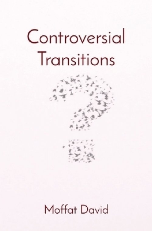 Controversial Transitions