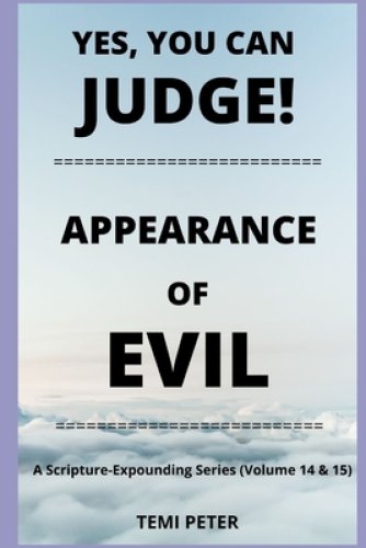 Yes, You Can Judge!...Appearance of Evil