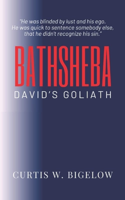 Bathsheba: David's Goliath