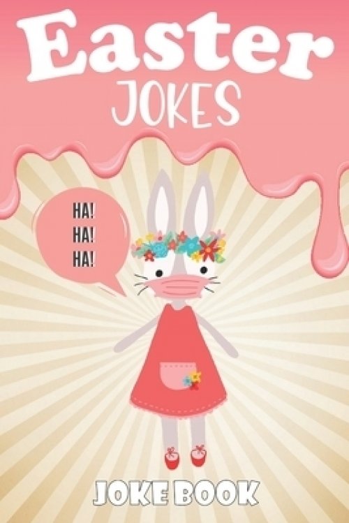 Easter Jokes Joke Book A Fun And Interactive Easter Joke Book For Kids Boys And Girls Ages 4 5 6 7 8 9 10 11 12 13 14 15 Years Old Easter Gift B Free Delivery When You Spend Pound 10 At Eden Co Uk