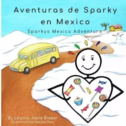 Sparky's Mexico Adventure: Spanish (espa
