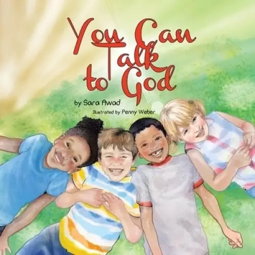 You Can Talk to God