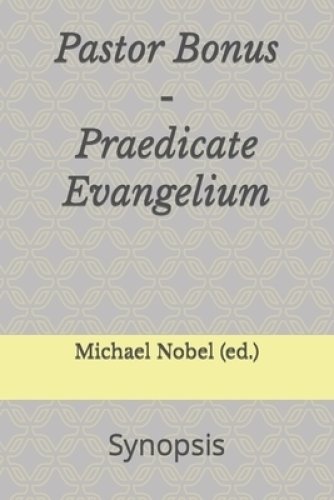 Pastor Bonus - Praedicate Evangelium: Synopsis