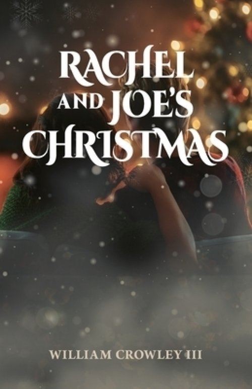 Rachel And Joe\'s Christmas