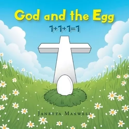God and the Egg: 1+1+1=1