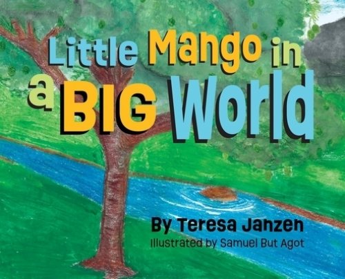 Little Mango in a Big World