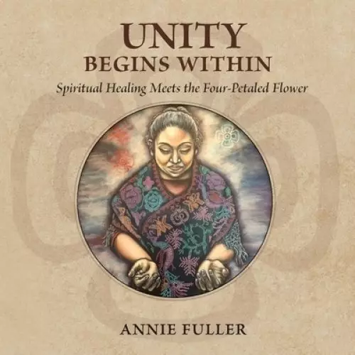 Unity Begins Within: Spiritual Healing Meets the Four-Petaled Flower