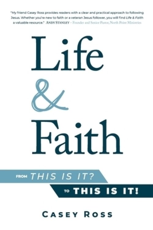 Life & Faith: from "This is it?" to "This is it!"