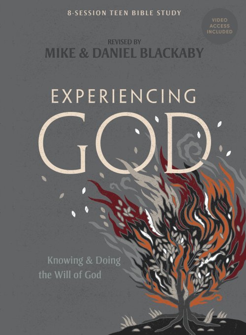Experiencing God: Teen Bible Study Book with Video Access