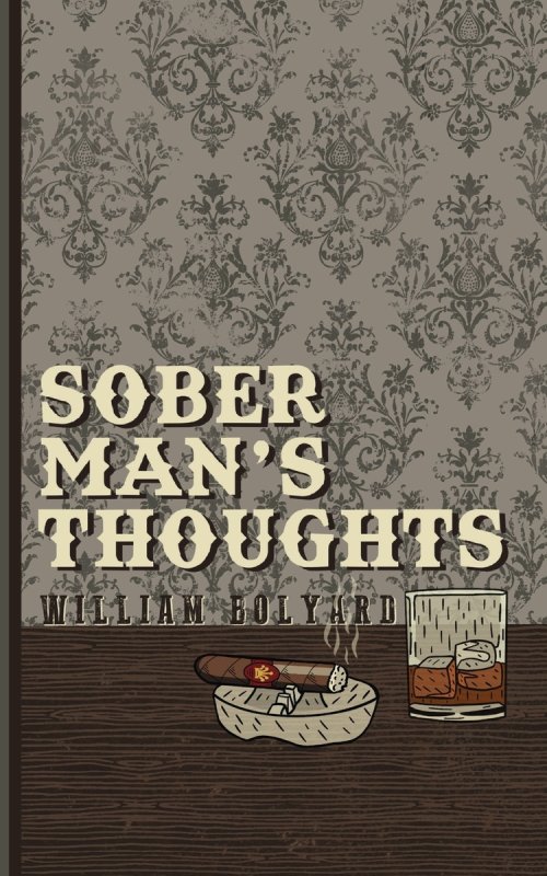 Sober Man's Thoughts