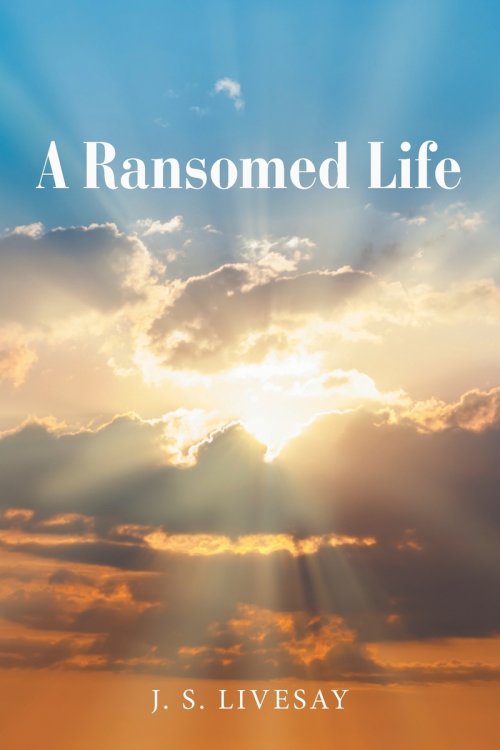 A Ransomed Life