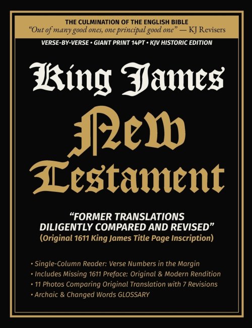 King James New Testament - Diligently Compared and Revised: Verse-By-Verse | Single-Column Reader | Giant Print 14-PT Historic Edition