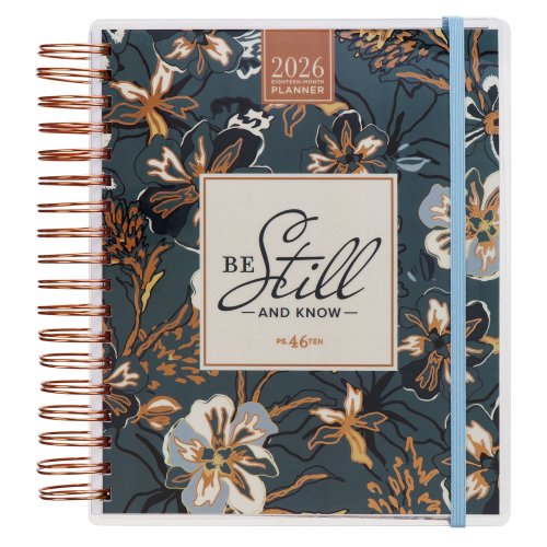 2026 Wirebound 18 Month Planner-Be Still and Know Ps. 46:10