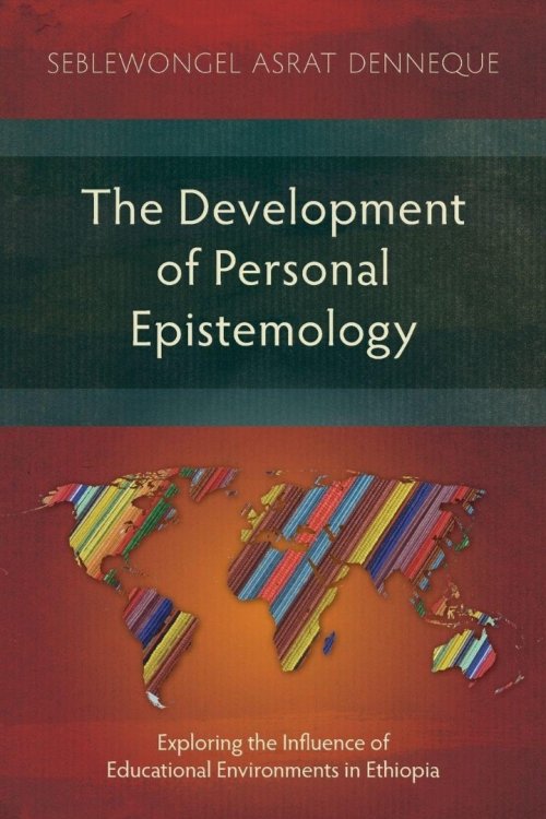 The Development of Personal Epistemology