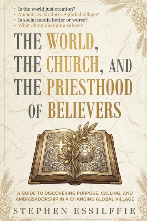 The World, the Church, and the Priesthood of Believers