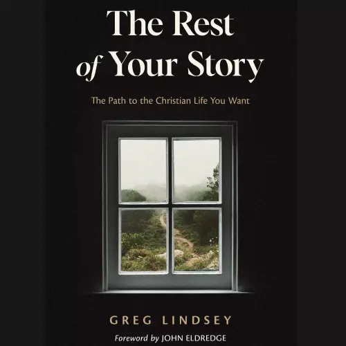 The Rest of Your Story