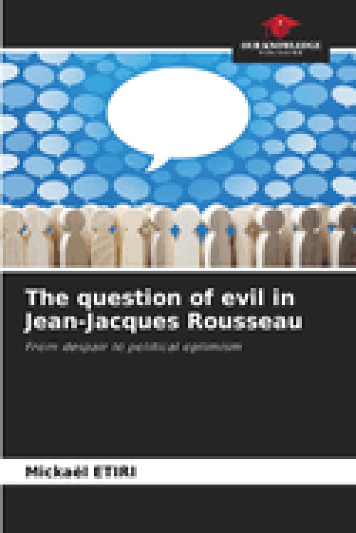 The question of evil in Jean-Jacques Rousseau
