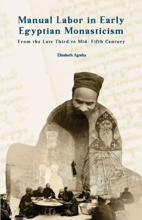 Manual Labor in Early Egyptian Monasticism