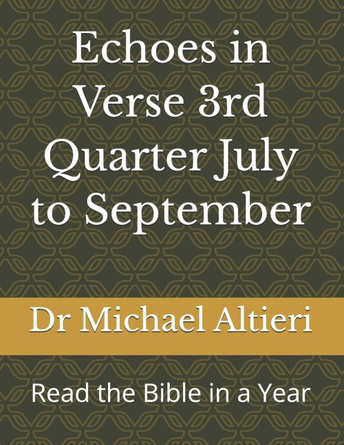 Echoes in Verse 3rd Quarter July to September: Read the Bible in a Year
