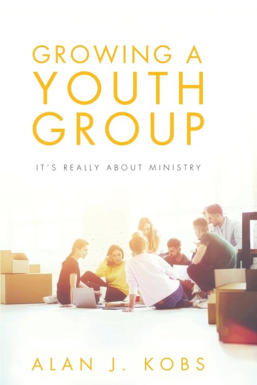 Growing A Youth Group: It's Really About Ministry