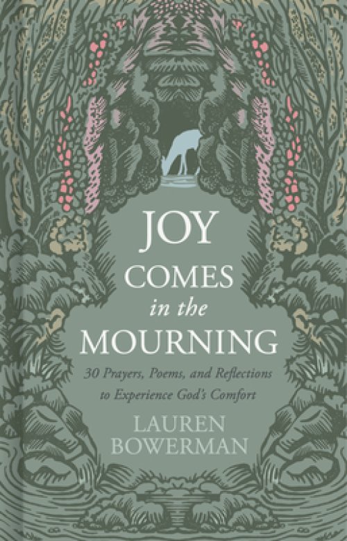 Joy Comes in the Mourning