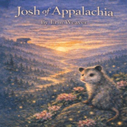 Josh of Appalachia: A Smoky Mountain Tale About Trusting God